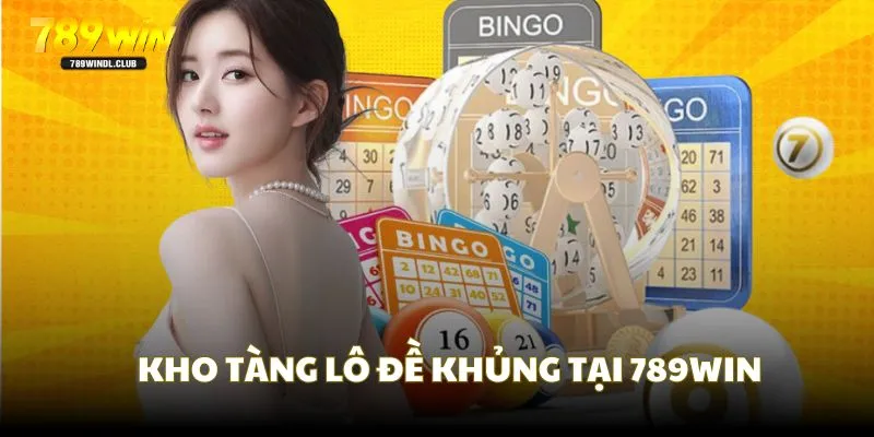 Kho lô đề khủng có tại nhà cái bạn tha đồ đặt cược Kho lô đề khủng có tại nhà cái bạn tha đồ đặt cược