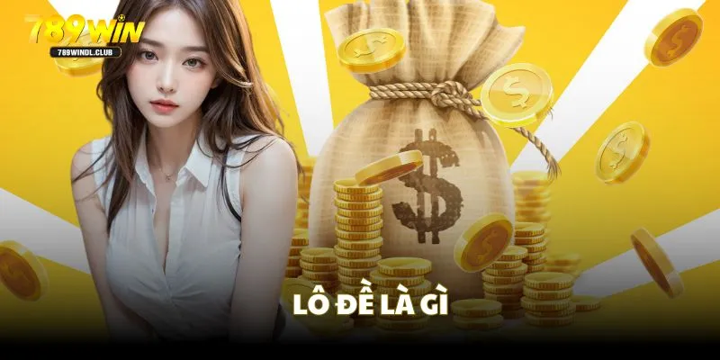 Khái niệm đánh lô đề online Khái niệm đánh lô đề online