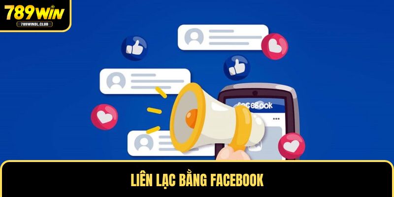 Liên hệ 789win bằng Facebook Liên hệ 789win bằng Facebook