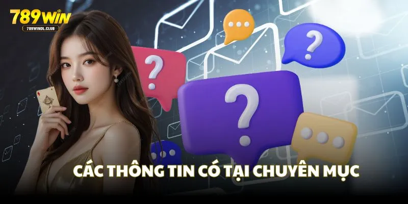 Các thông tin được tổng hợp tại chuyên mục Các thông tin được tổng hợp tại chuyên mục